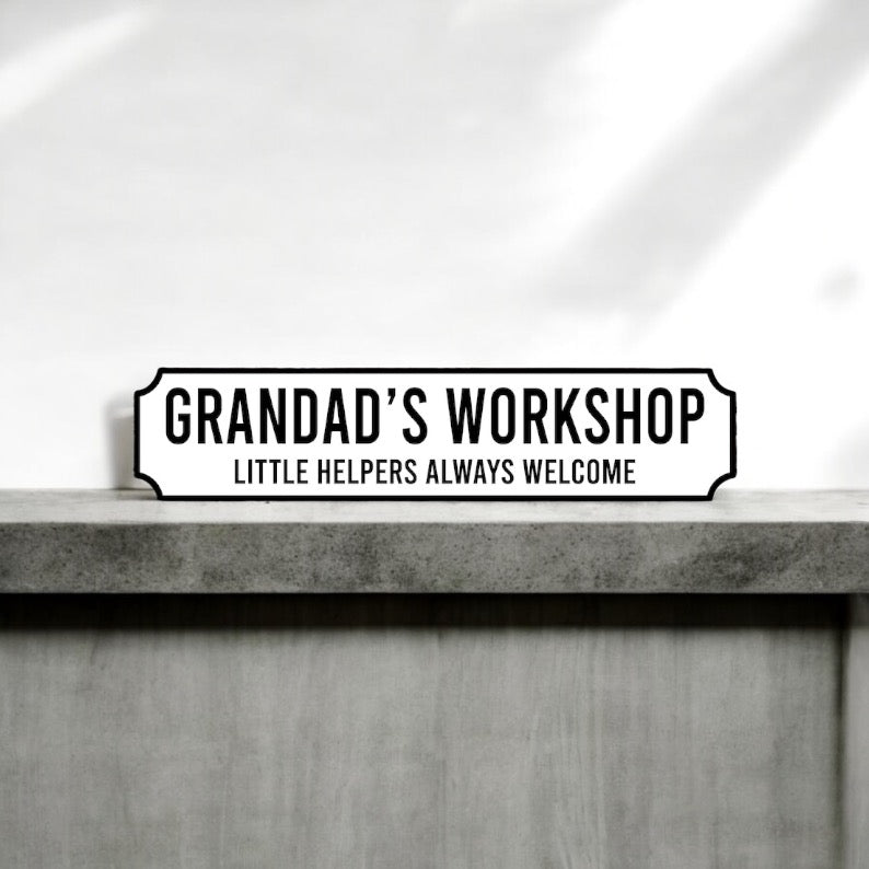 Grandads Workshop & Little Helpers Sign