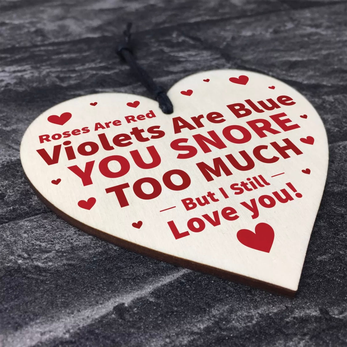Novelty Valentines Gift | Wooden Hanging Slogan Heart
