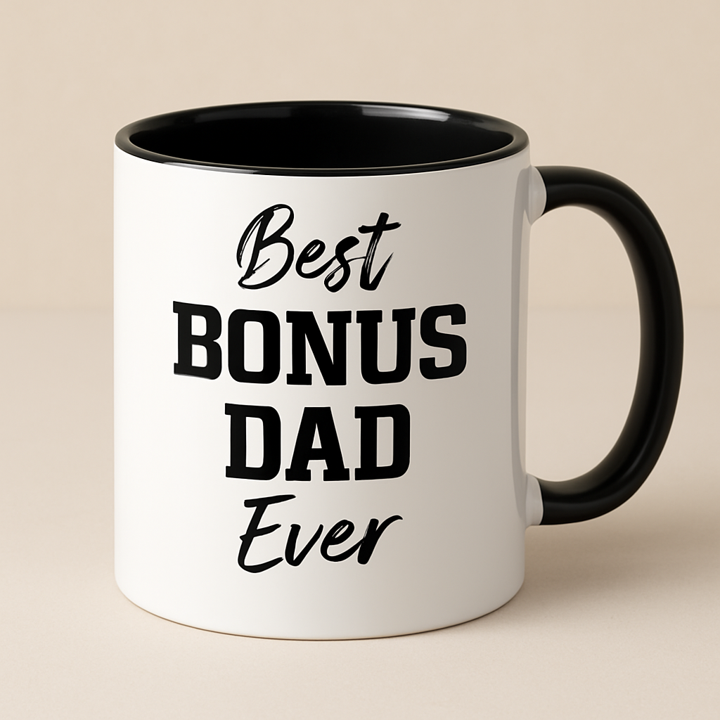 Best Bonus Dad Ever Slogan Mug