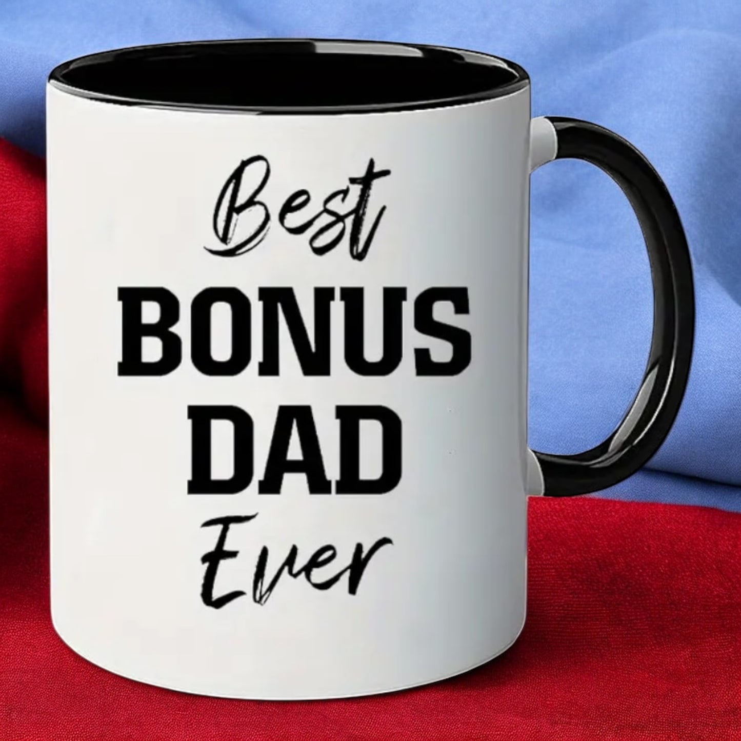 Best Bonus Dad Ever Slogan Mug